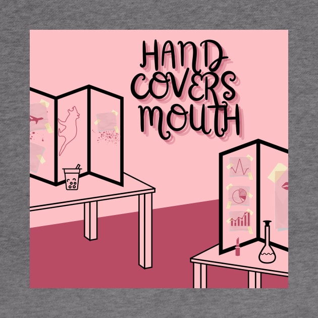 Hand Covers Mouth by Light Hearts Podcast